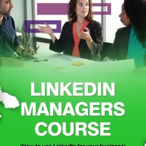 LinkedIn for Beginners/ Social Media Managers
